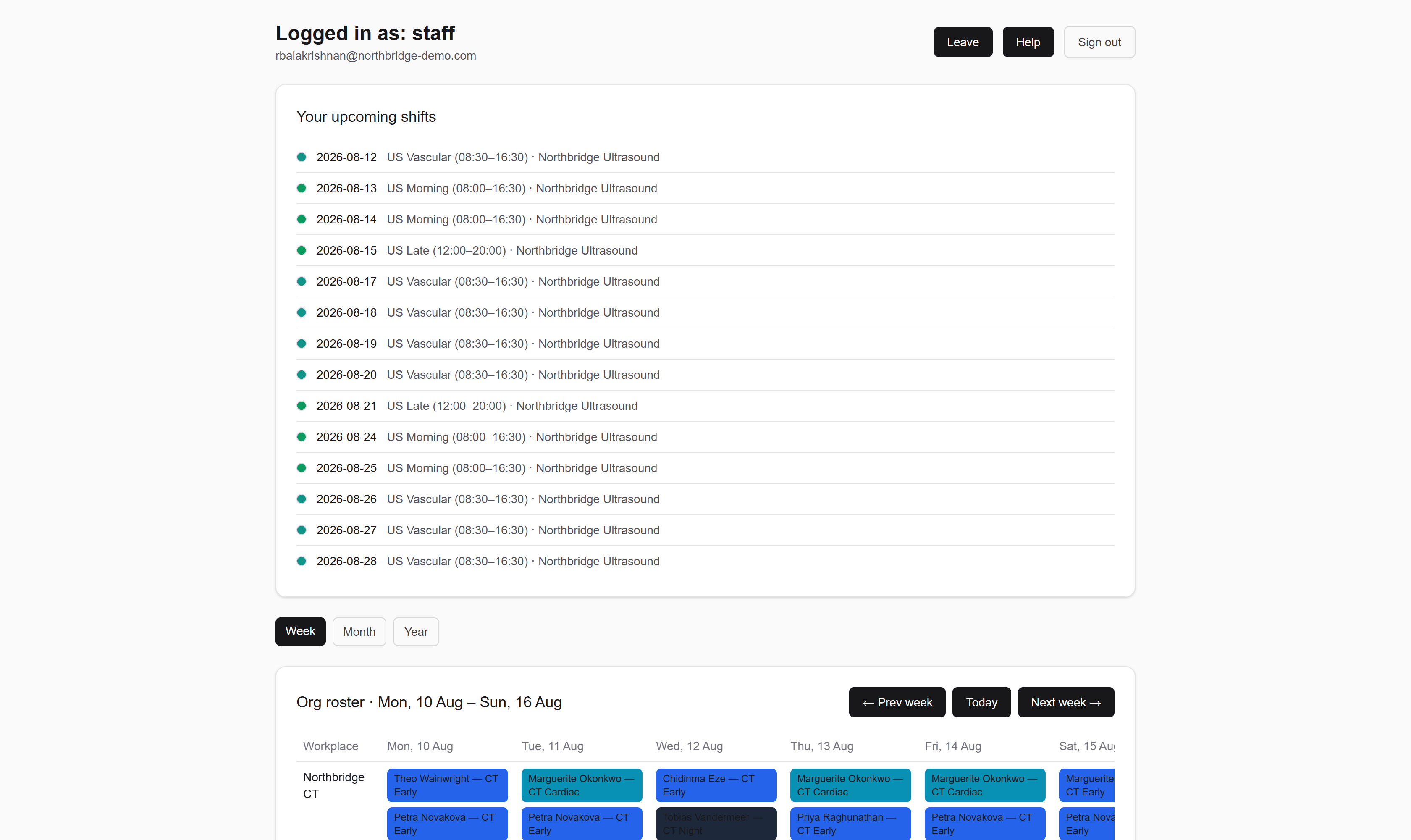 A staff member's roster page listing their own upcoming shifts by date, shift name, hours and workplace, above the read-only organisation-wide roster grid.