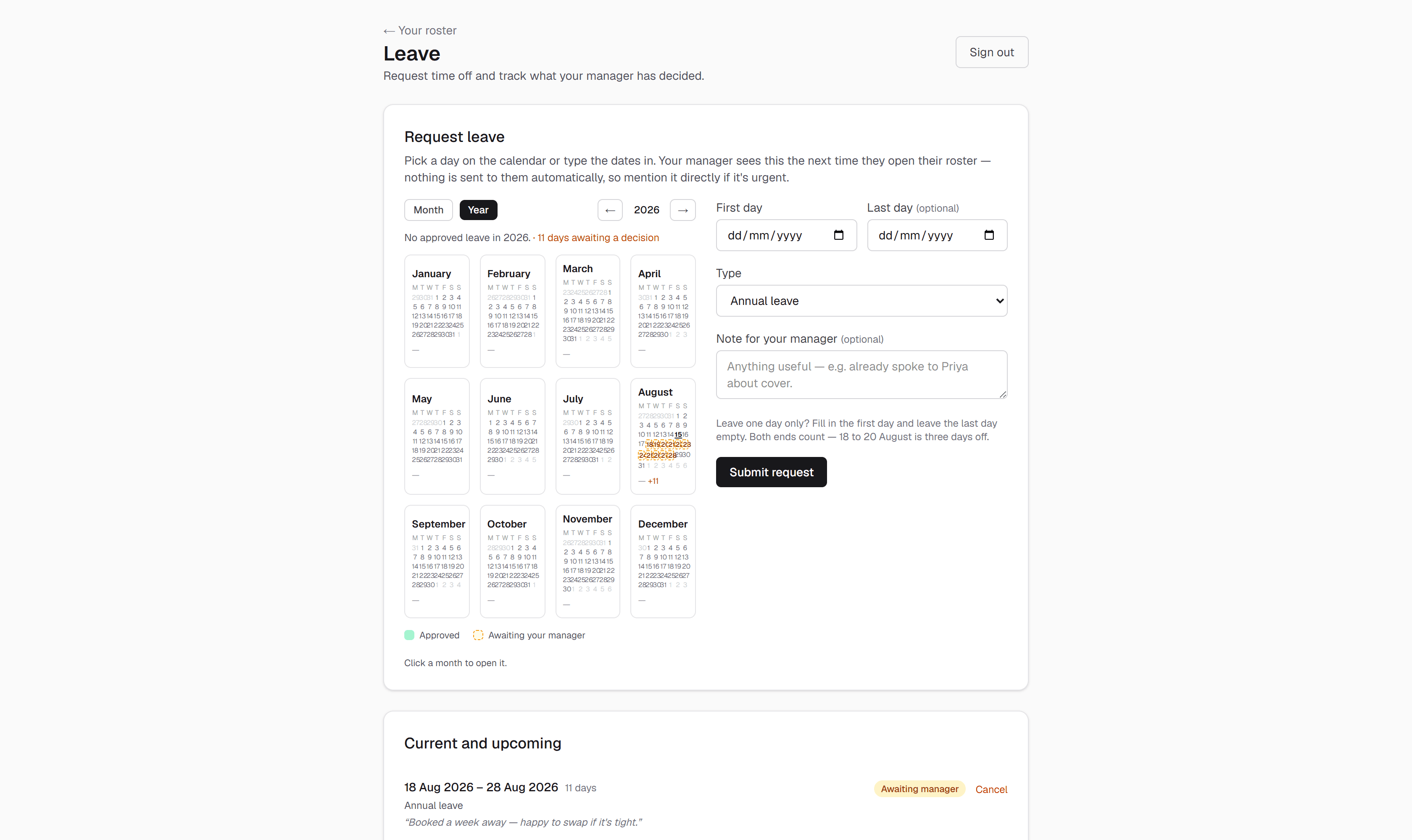 The staff leave page in year view: a Month and Year toggle with Year selected, twelve month tiles for 2026 with an eleven-day pending request marked across August, a legend distinguishing approved leave from requests awaiting a manager, and the request form for first day, last day, type and a note alongside.